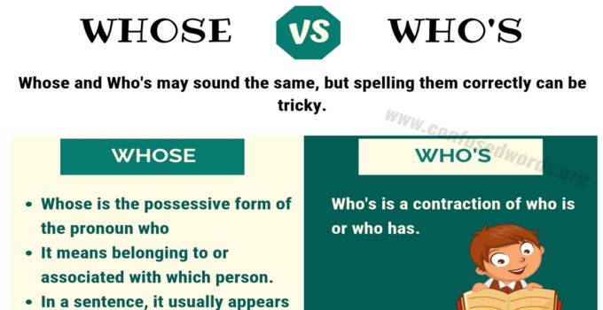 WHOSE vs WHO’S: How to Use Who’s vs Whose Correctly
