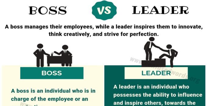 BOSS vs LEADER: 10 Huge Differences between Leader vs Boss