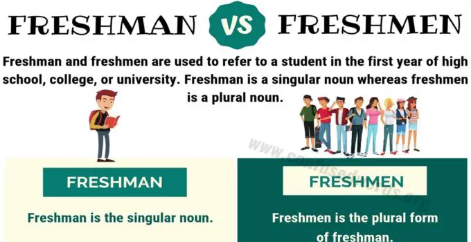 Freshman or Freshmen