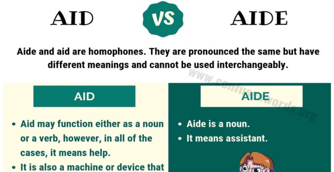 AID vs AIDE: How to Use Aide vs Aid in English?